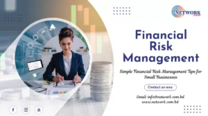 A Guide to Managing Financial Risks for Your Small Business