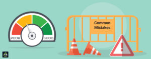 5 Common Mistakes That Can Hurt Your Business Credit Report